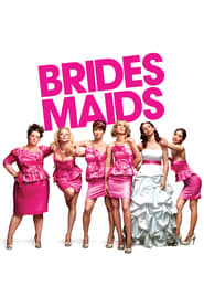 Bridesmaids (2011)