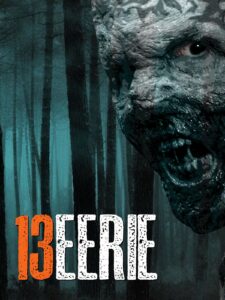 13 Eerie (2013)