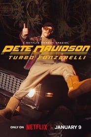 Pete Davidson: Turbo Fonzarelli (2024)