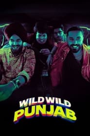 Wild Wild Punjab (2024)